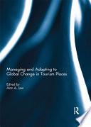 Managing and Adapting to Global Change in Tourism Places