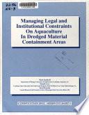 Managing Legal and Institutional Constraints on Aquaculture in Dredged Material Containment Areas