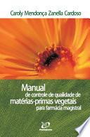Manual de controle de qualidade de matérias-primas vegetais para farmácia magistral