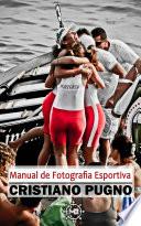 Manual de Fotografia Esportiva
