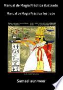 Manual De Magia Práctica Ilustrado