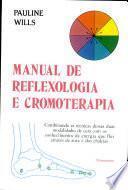 Manual de Reflexologia E Cromoterapia