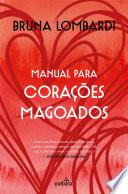 Manual para Corações Magoados