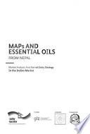 Maps and Essential Oils from Nepal: In the Indian market