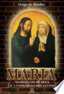 Maria no desígnio de Deus e a comunhão dos santos