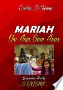Mariah - Um Anjo Sem Asas Ii