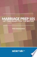 Marriage Prep 101