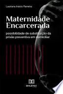 Maternidade Encarcerada