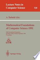 Mathematical Foundations of Computer Science 1991