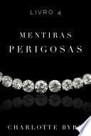 Mentiras Perigosas