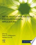 Metal Sulfide Nanomaterials for Environmental Applications
