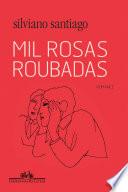 Mil rosas roubadas