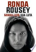 Minha Luta, Sua Luta