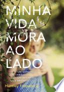 Minha vida mora ao lado