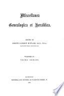 Miscellanea genealogica et heraldica