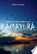 Mitos e outras narrativas Kamayura