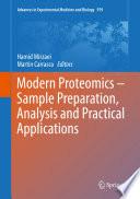 Modern Proteomics – Sample Preparation, Analysis and Practical Applications