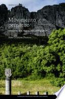 Movimento perpétuo - Histórias da Migração Portuguesa