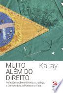 Muito Além do Direito