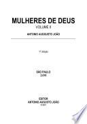 Mulheres De Deus - Vol. Ii