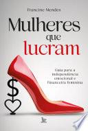 Mulheres que lucram