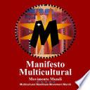 Multicultural Manifesto Movement Mundi