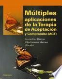 Livro Múltiples aplicaciones de la Terapia de Aceptación y Compromiso (ACT)