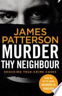 Murder Thy Neighbour