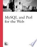 MySQL and Perl for the Web