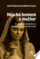Não há homem e mulher