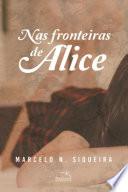 Nas fronteiras de Alice