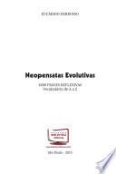 Neopensatas Evolutivas