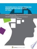 Neurobiological Systems Underlying Reward and Emotions in Social Settings