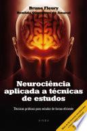 Neurociência aplicada a técnicas de estudos