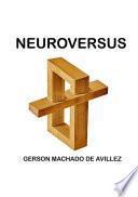 Neuroversus