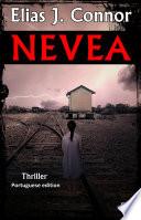 Nevea (Portuguese edition)