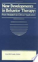 New Developments in Behavior Therapy