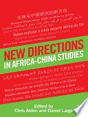 New Directions in Africa–China Studies