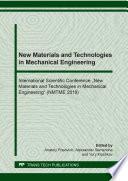 New Materials and Technologies in Mechanical Engineering