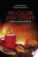 No calor das coisas