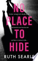 No Place to Hide