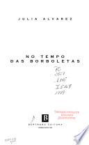 No tempo das borboletas