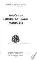 Noções de história da língua portuguesa