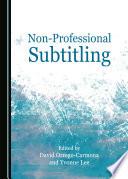 Non-Professional Subtitling