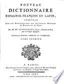 Nouveau dictionnaire espagnol-françois et latin