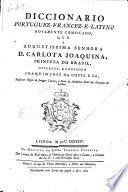 Nouveau dictionnaire françois-portugais ... mis en ordre ...