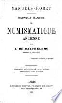 Nouveau manuel de numismatique ancienne