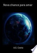 Nova Chance Para Amar