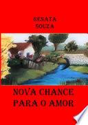 Nova Chance Para O Amor