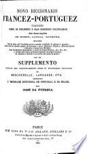 Novo diccionario francez-portuguez composto sobre os melhores e mais modernos diccionarios das duas naçôes de Boiste, Laveau, Raymond